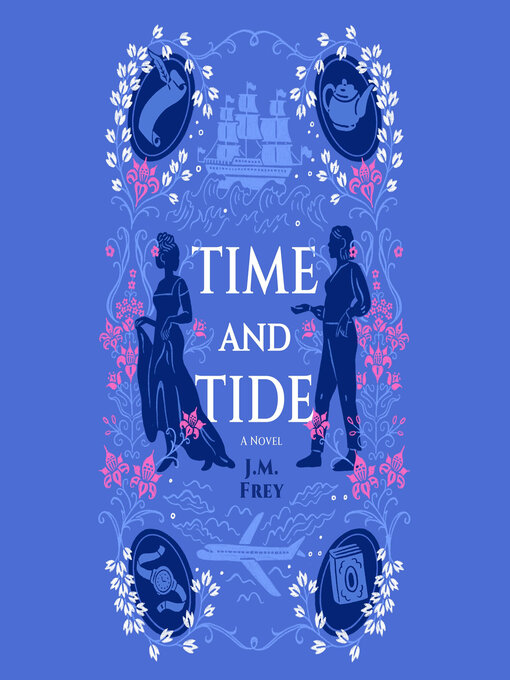 Title details for Time and Tide by J.M. Frey - Wait list